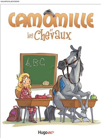 Camomille et les chevaux. Vol. 3