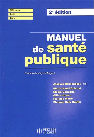 Manuel de santé publique : connaissances, enjeux et défis