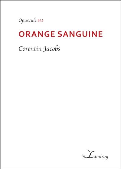 Orange sanguine Orange sanguine