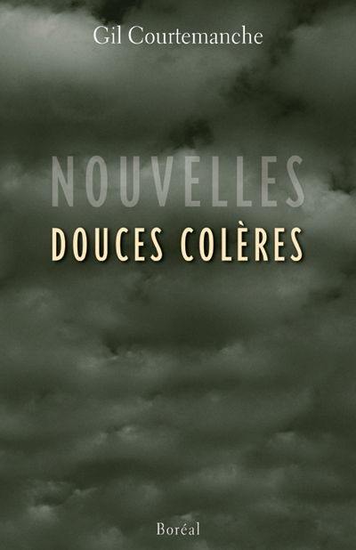 Nouvelles douces colères