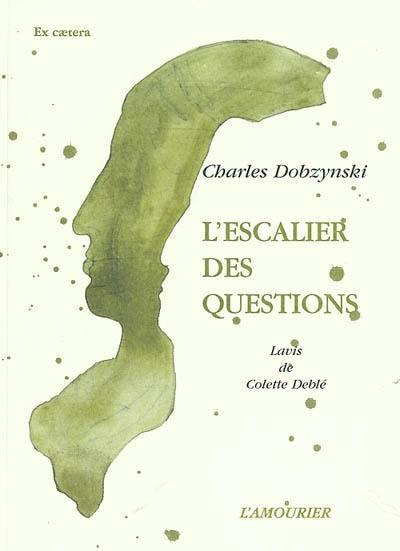 L'escalier des questions