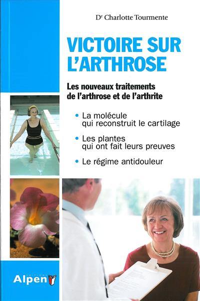 Victoire sur l'arthrose : ce livre peut changer vos articulations et votre vie