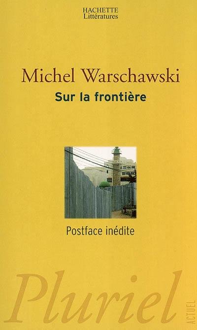 Sur la frontière