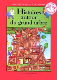 Histoires autour du grand arbre