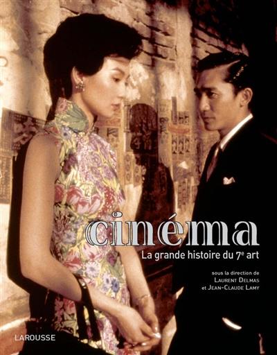 Cinéma : la grande histoire du 7e art