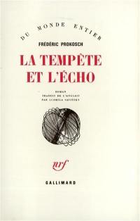 La tempête et l'écho