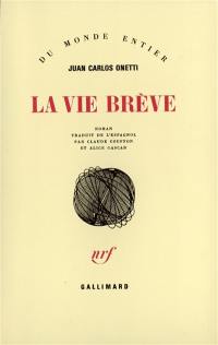 La vie brève