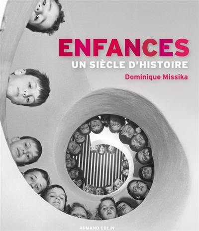 Enfances : un siècle d'histoire