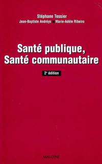 Santé publique et santé communautaire