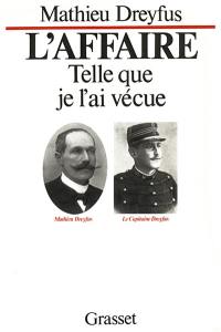 L'Affaire telle que je l'ai vécue