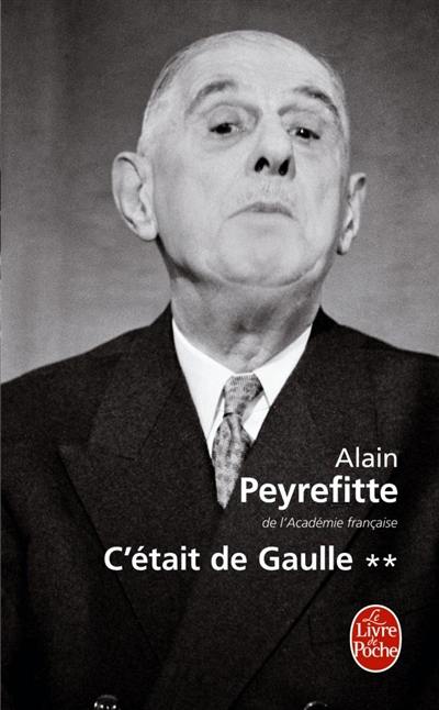 C'était de Gaulle. Vol. 2