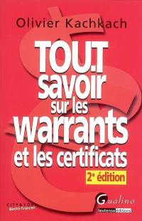 Tout savoir sur les warrants et les certificats