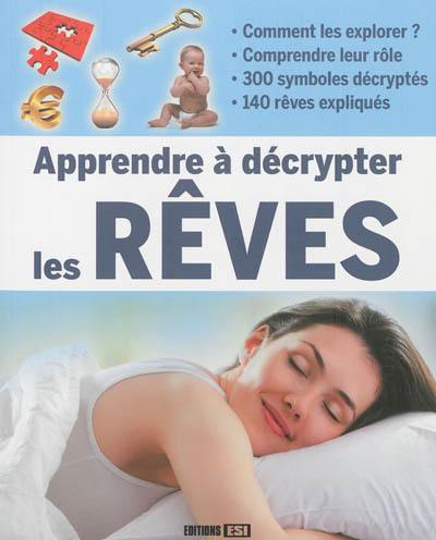 Apprendre à décrypter les rêves