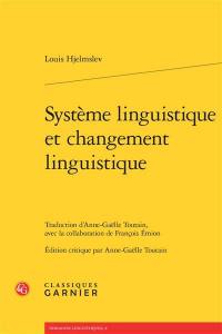 Système linguistique et changement linguistique