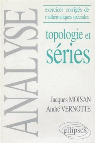 Topologie et séries : analyse