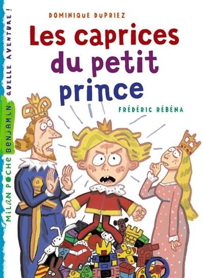 Les caprices du petit prince