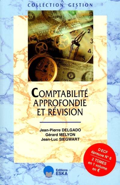 Comptabilité approfondie et révision : DECF épreuve n° 6