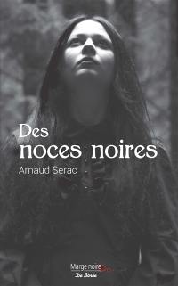 Des noces noires : roman policier