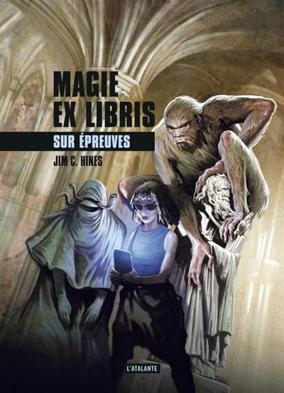 Magie ex libris. Vol. 3. Sur épreuves