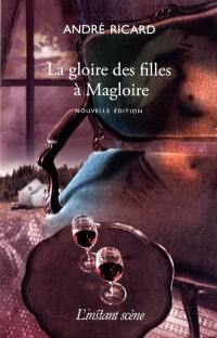 La gloire des filles à Magloire