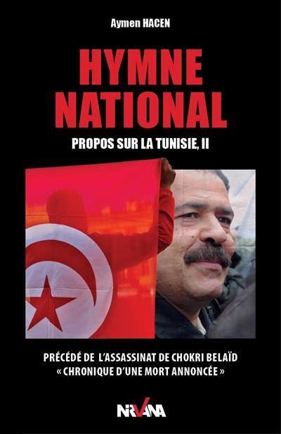 Hymne national : propos sur la Tunisie II