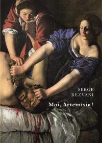 Moi, Artemisia ! : O Artemisia e il cavaliere mascherato