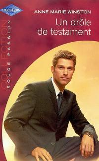 Un drôle de testament