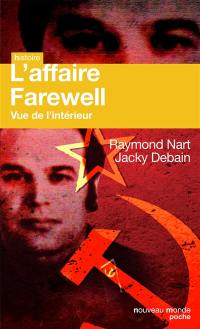 L'affaire Farewell : vue de l'intérieur