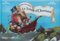 Les petits moussaillons. Le trésor d'Ouessant