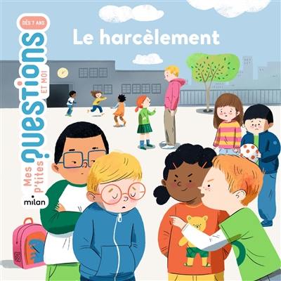 Le harcèlement