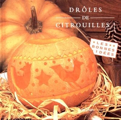 Drôles de citrouilles