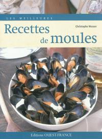 Les meilleures recettes de moules