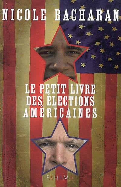 Le petit livre des élections américaines