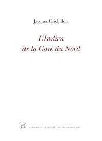 L'Indien de la gare du Nord