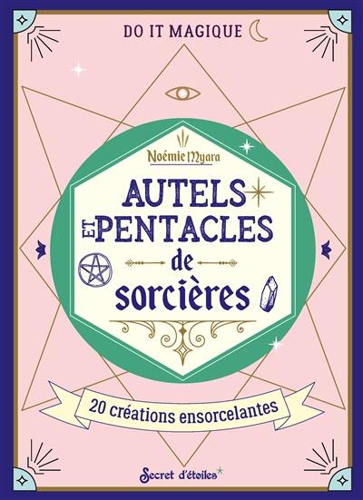 Autels et pentacles de sorcières : 20 créations ensorcelantes