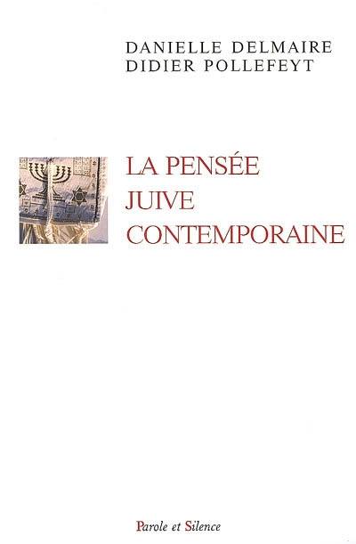 La pensée juive contemporaine