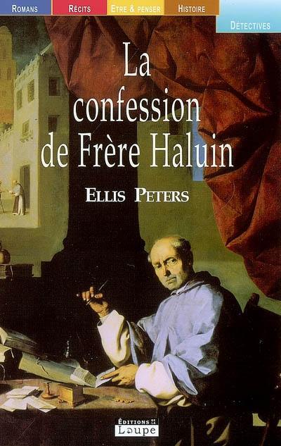 La confession de frère Haluin