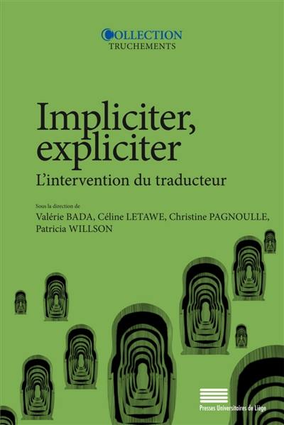 Impliciter, expliciter : l'intervention du traducteur