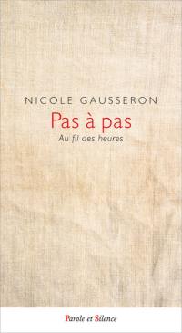 Pas à pas : au fil des heures