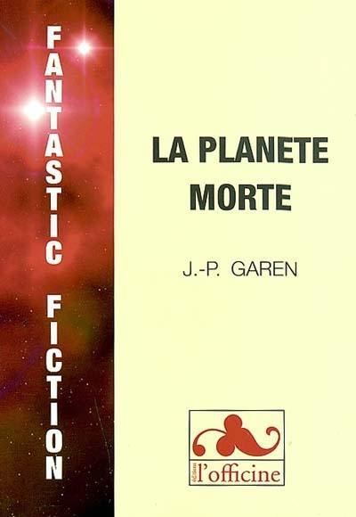 La planète morte