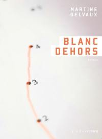 Blanc dehors