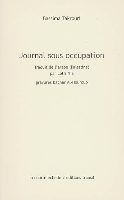 Journal sous occupation. Une correspondance avec Beverley Naïdoo