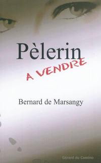 Pèlerin à vendre