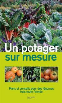 Un potager sur mesure