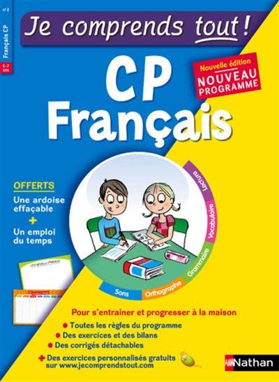 Je comprends tout ! Français CP, 6-7 ans : nouveau programme