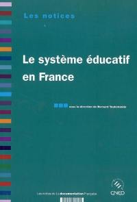 Le système éducatif en France