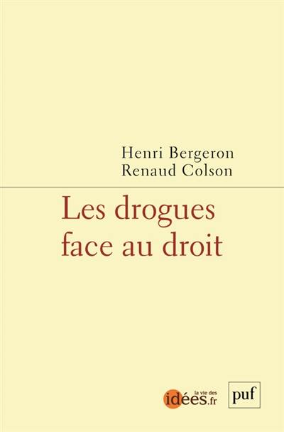 Les drogues face au droit