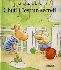 Chut, c'est un secret !