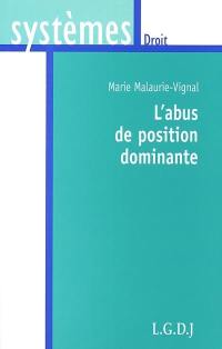 L'abus de position dominante