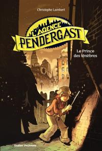 L'agence Pendergast. Le prince des ténèbres